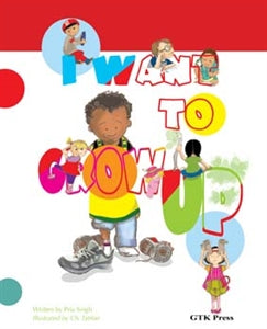 I Want to Grow Up