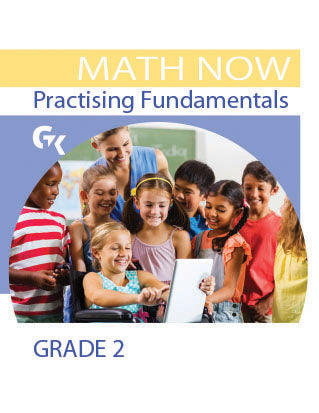 Math Now Grade 2 Practising Fundamentals