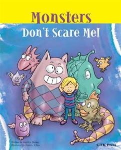 Monsters Don't Scare Me!
