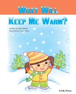 What Will Keep Me Warm?